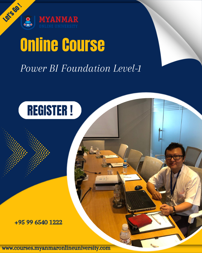 Power Bi Foundation Level 1 Myanmar Online School